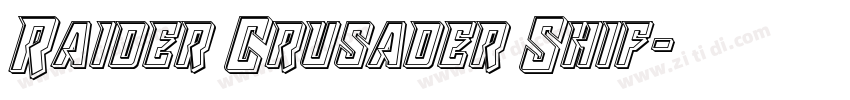 Raider Crusader Shif字体转换